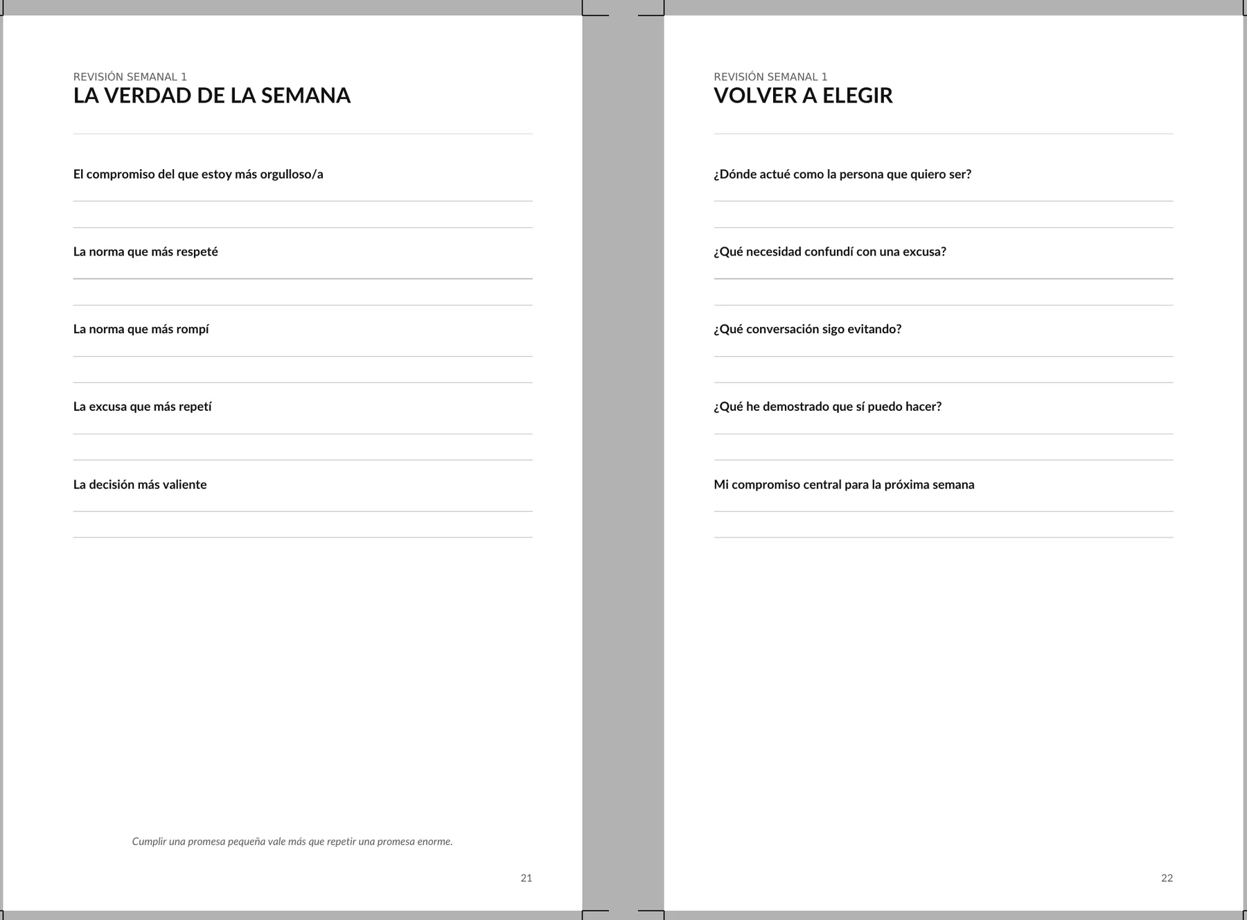 Revisión semanal de Sin Excusas con La verdad de la semana y Volver a elegir